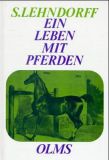 Ein Leben mit Pferden, Graf Lehndorff, S.