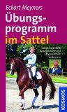 Übungsprogramm im Sattel, Meyners, E.