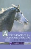 Atemwegserkrankungen bei Pferden, Rüsbüldt, A.