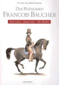 Das Phänomen Francois Baucher, Stodulka, R.
