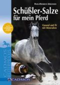 Schü&szligler-Salze für mein Pferd, Jörgensen, H.-H.